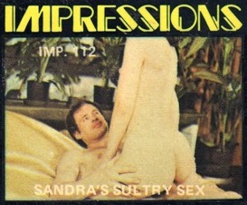Impressions 112 - Sandra’s Sultry Sex