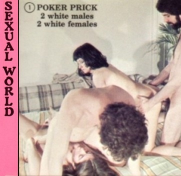 Sexual World 1 - Poker Prick