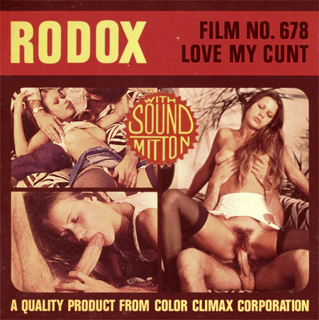 Rodox Film 678 – Love My Cunt