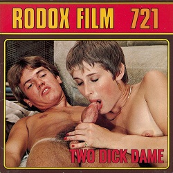 Rodox Film 721 – Two Dick Dame