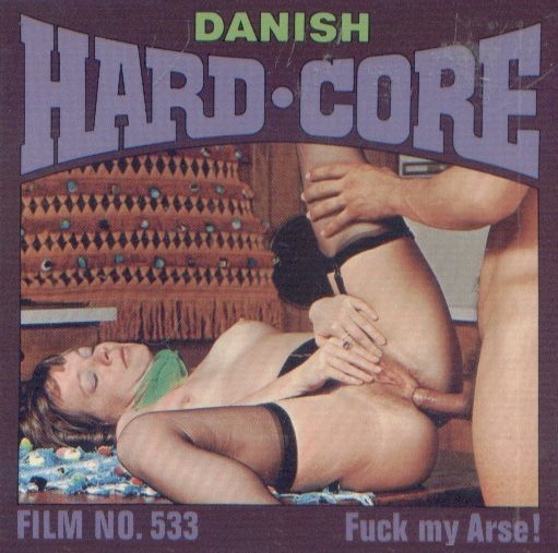 Danish Hardcore 533 – Fuck My Arse