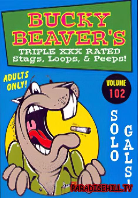 Bucky Beaver's Stags Loops And Peeps #102 - Solo Girls