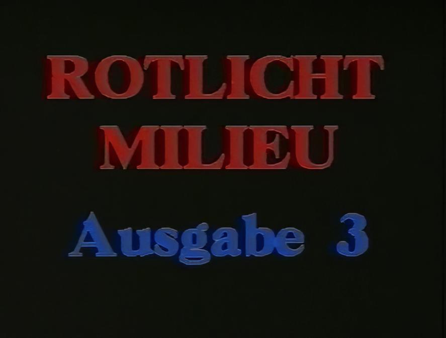 Rotlicht Milieu 3